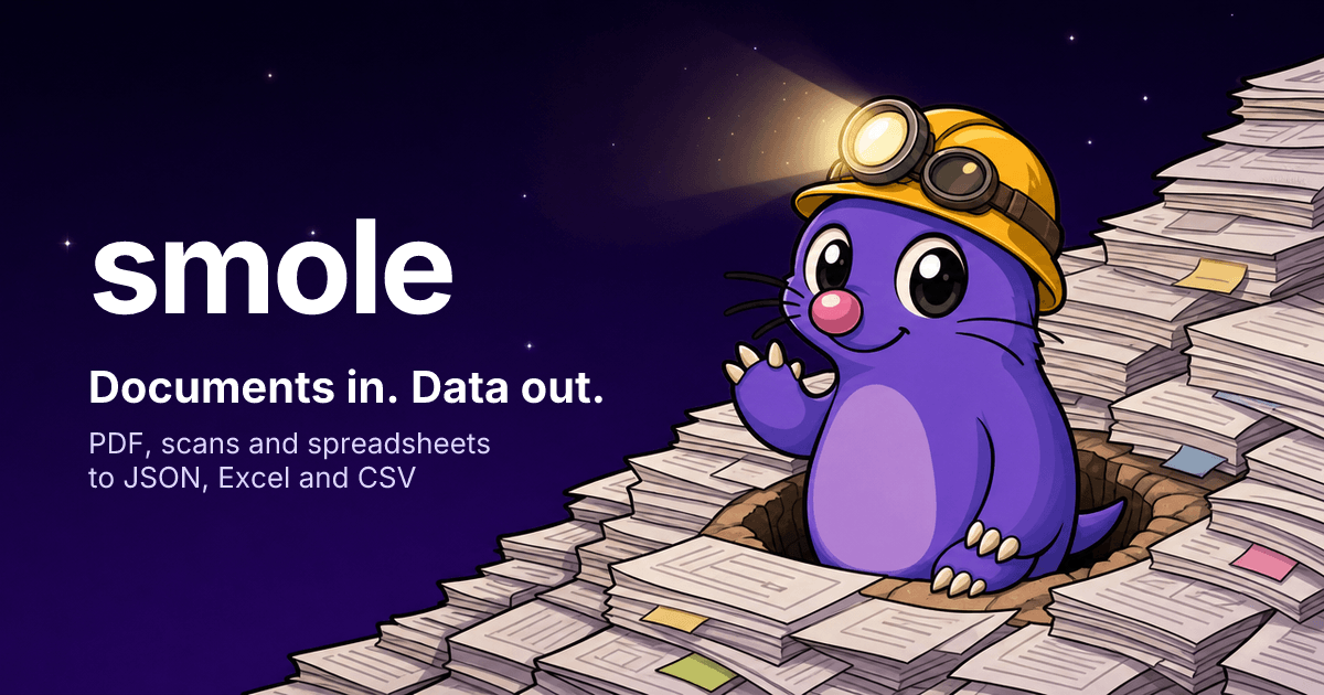 Smole — Document Extraction API | PDF to JSON | Structured Data